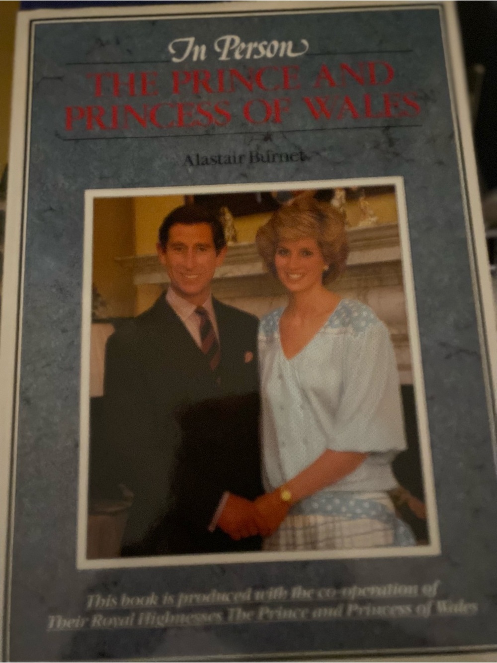 The Prince and Princess of Wales by Alastair Burnet